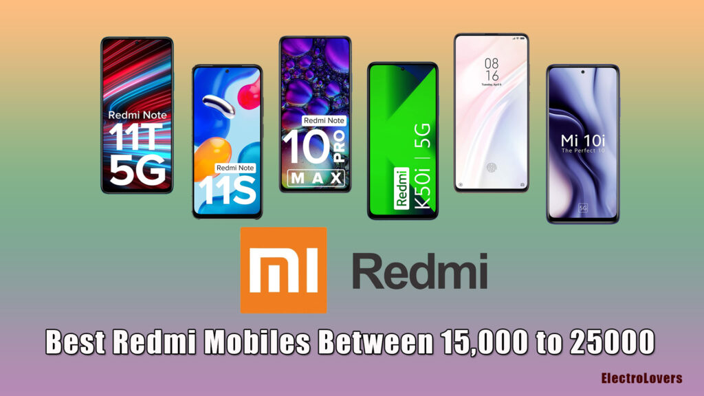 List Of The Best Redmi Mobile Between To